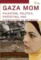 غلاف كتاب "أمي غزة" لليلى حدّاد