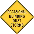 Idaho occasional blinding dust storms sign.