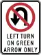 No U-turn - left turn on green arrow, وزارة النقل في كاليفورنيا&nbsp;&nbsp;[لغات أخرى]‏