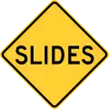 New York State rock/mud slides warning sign.