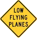 New York State low flying planes sign.