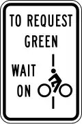 Bicycles to request green wait on line