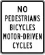 No pedestrian crossing, bicycles, or motorcycles