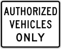 No unauthorized vehicles
