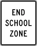 End school zone (usually under an R2 speed limit sign)