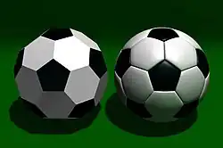 كرة القدم المُستخدمة عادةً هي عشروني الوجوه المبتور، وهو يمتلك 30 وجهًا، 20 منها مخمسة و12 منها مسدسة